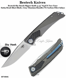 Bestech Knives BT1804A Bestech Sky Hawk Flipper Knife 3.54" S35VN Two-Tone Satin/Bead-Blast Blade, Gray Titanium Handles with Carbon Fiber Inlays