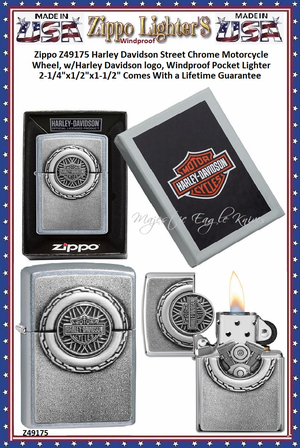 Zippo Windproof Lighter Z49175 Zippo Harley Davidson Street Chrome Motorcycle Wheel, w/Harley Davidson logo, Windproof Pocket Lighter 2-1/4"x1/2"x1-1/2" Comes With a Lifetime Guarantee Zippo Windproof Lighter Z49175 Zippo Harley Davidson Street Chrome Motorcycle Wheel, w/Harley Davidson logo, Windproof Pocket Lighter 2-1/4"x1/2"x1-1/2" Comes With a Lifetime Guarantee