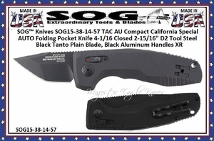 SOG™ Knives SOG15-38-14-57 TAC AU Compact California Special AUTO Folding Pocket Knife 4-1/16 Closed 2-15/16" D2 Tool Steel Black Tanto Plain Blade, Black Aluminum Handles XR Lock SOG™ Knives SOG15-38-14-57 TAC AU Compact California Special AUTO Folding Pocket Knife 4-1/16 Closed 2-15/16" D2 Tool Steel Black Tanto Plain Blade, Black Aluminum Handles XR Lock
