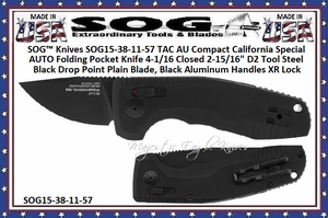 SOG™ Knives SOG15-38-11-57 TAC AU Compact California Special AUTO Folding Pocket Knife 4-1/16 Closed 2-15/16" D2 Tool Steel Black Drop Point Plain Blade, Black Aluminum Handles XR Lock SOG™ Knives SOG15-38-11-57 TAC AU Compact California Special AUTO Folding Pocket Knife 4-1/16 Closed 2-15/16" D2 Tool Steel Black Drop Point Plain Blade, Black Aluminum Handles XR Lock