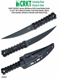 Columbia River Knife and Tool: CR2927 CRKT James Williams HZ6 Fixed Blade Knife 6-1/2" SK-5 Black Powder Coat Plain Blade, Black G10 Handle, Boltaron Sheath with Metal Clip Columbia River Knife and Tool: CR2927 CRKT James Williams HZ6 Fixed Blade Knife 6-1/2" SK-5 Black Powder Coat Plain Blade, Black G10 Handle, Boltaron Sheath with Metal Clip