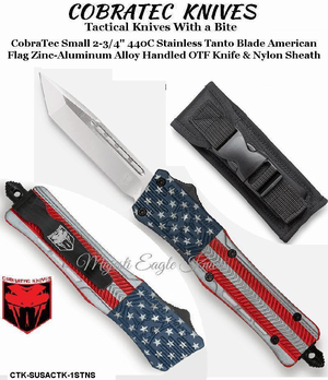 COBRA TEC Knives CTK-SUSACTK-1STNS CobraTec Small 2-3/4" 440C Stainless Steel Tanto Blade American Flag Zinc-Aluminum Alloy Handled OTF Knife & Nylon Sheath COBRA TEC Knives CTK-SUSACTK-1STNS CobraTec Small 2-3/4" 440C Stainless Steel Tanto Blade American Flag Zinc-Aluminum Alloy Handled OTF Knife & Nylon Sheath