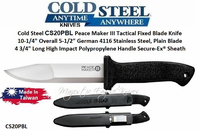 Cold Steel CS20PBL Peace Maker III Tactical Fixed Blade Knife 10-1/4" Overall 5-1/2" German 4116 Stainless Steel, Plain Blade 4 3/4" Long High Impact Polypropylene Handle Secure-Ex� Sheath