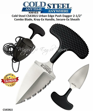 Cold Steel CS43XLS Urban Edge Push Dagger 2-1/2" Japanese Aus 8A Combo Blade, Kray-Ex Handle, Secure-Ex Sheath Cold Steel CS43XLS Urban Edge Push Dagger 2-1/2" Japanese Aus 8A Combo Blade, Kray-Ex Handle, Secure-Ex Sheath