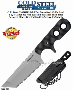 Cold Steel CS49HTFS Mini Tac Tanto Neck Knife Fixed 3-3/4" Japanese AUS 8A Stainless Steel Bead Blast Serrated Blade, Griv-Ex Handles, Secure-Ex Sheath Cold Steel CS49HTFS Mini Tac Tanto Neck Knife Fixed 3-3/4" Japanese AUS 8A Stainless Steel Bead Blast Serrated Blade, Griv-Ex Handles, Secure-Ex Sheath