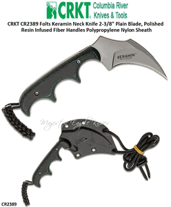 Columbia River Knife and Tool: CR2389 CRKT Folts Keramin Neck Knife 2-3/8" Plain Blade, Polished Resin Infused Fiber Handles Polypropylene Nylon Sheath
