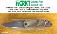 Columbia River Knife and Tool: CR6450RT CRKT Drifter Folding Neck Knife 2-1/8” Closed 3-1/2" Satin Finish 8Cr14MoV Stainless Drop Point Plain Blade, Black G10 Handles Thermoplastic Sheath Columbia River Knife and Tool: CR6450RT CRKT Drifter Folding Neck Knife 2-1/8” Closed 3-1/2" Satin Finish 8Cr14MoV Stainless Drop Point Plain Blade, Black G10 Handles Thermoplastic Sheath