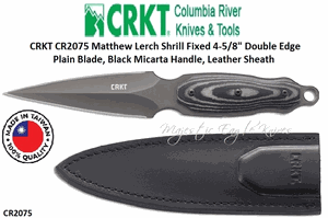 Columbia River Knife and Tool: CR2075 CRKT Matthew Lerch Shrill Fixed 4-5/8" Double Edge Plain Blade, Black Micarta Handles, Leather Sheath