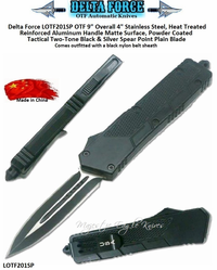 Delta Force LOTF201SP Spear Point, Double Edged Dagger Blade OTF Tactical Black Reinforced Aluminum Housing, Powder Coated Comfort Grip Handle Automatic Pocket Knife. 9" Overall 4" Heat Treated Stainless Steel, Black & Silver Plain Blade w/Sheath Delta Force LOTF201SP Spear Point, Double Edged Dagger Blade OTF Tactical Black Reinforced Aluminum Housing, Powder Coated Comfort Grip Handle Automatic Pocket Knife. 9" Overall 4" Heat Treated Stainless Steel, Black & Silver Plain Blade w/Sheath