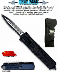 Delta Force MOTFM40-1 Medium OTF Carbon Fiber Black Double Serrated Edge Spear Point, Blade Tactical Reinforced Aluminum Housing, Powder Coated Comfort Grip Handle Automatic Pocket Knife. 7" Overall 2-3/4" Heat Treated Stainless Steel, Silver/Black Serrated Blade w/Sheath Delta Force MOTFM40-1 Medium OTF Carbon Fiber Black Double Serrated Edge Spear Point, Blade Tactical Reinforced Aluminum Housing, Powder Coated Comfort Grip Handle Automatic Pocket Knife. 7" Overall 2-3/4" Heat Treated Stainless Steel, Silver/Black Serrated Blade w/Sheath