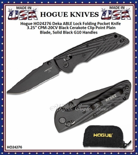 Hogue Knives HO24276 Hogue Deka ABLE Lock Folding Knife 3.25" CPM-20CV Black Cerakote Clip Point Blade, Solid Black G10 Handles Hogue Knives HO24276 Hogue Deka ABLE Lock Folding Knife 3.25" CPM-20CV Black Cerakote Clip Point Blade, Solid Black G10 Handles