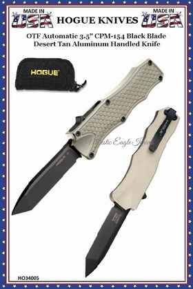 Hogue Knives HO34005 Hogue OTF 3-1/2'' Tanto Black DLC Plain Blade Matte Desert Sand (Tan) Aluminum Handled Pocket Knife W-Pocket Clip & Black Zippered Pouch Hogue Knives HO34005 Hogue OTF 3-1/2'' Tanto Black DLC Plain Blade Matte Desert Sand (Tan) Aluminum Handled Pocket Knife W-Pocket Clip & Black Zippered Pouch