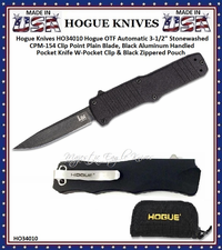 Hogue Knives HO34010 Hogue OTF Automatic 3-1/2" Stonewashed CPM-154 Clip Point Plain Blade, Black Aluminum Handled Pocket Knife W-Pocket Clip & Black Zippered Pouch Hogue Knives HO34010 Hogue OTF Automatic 3-1/2" Stonewashed CPM-154 Clip Point Plain Blade, Black Aluminum Handled Pocket Knife W-Pocket Clip & Black Zippered Pouch