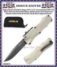 Hogue Knives HO34015 Hogue OTF 3-1/2'' Stonewashed CPM-154 Black PVD Clip Point Plain Blade, Matte Desert Sand Aluminum Handle Pocket Knife W-Pocket Clip & Black Zippered Pouch Hogue Knives HO34015 Hogue OTF 3-1/2'' Stonewashed CPM-154 Black PVD Clip Point Plain Blade, Matte Desert Sand Aluminum Handle Pocket Knife W-Pocket Clip & Black Zippered Pouch