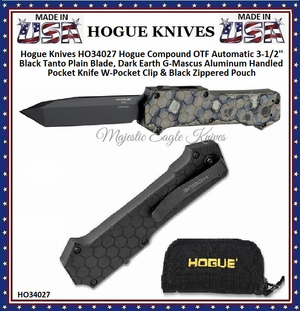 Hogue Knives HO34027 Hogue Compound OTF Automatic 3-1/2'' Black Tanto Plain Blade, Dark Earth G-Mascus Aluminum Handled Pocket Knife W-Pocket Clip & Black Zippered Pouch Hogue Knives HO34027 Hogue Compound OTF Automatic 3-1/2'' Black Tanto Plain Blade, Dark Earth G-Mascus Aluminum Handled Pocket Knife W-Pocket Clip & Black Zippered Pouch