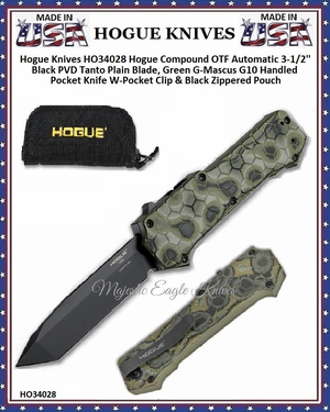 Hogue Knives HO34028 Hogue Compound OTF Automatic 3-1/2'' Black PVD Tanto Plain Blade, Green G-Mascus G10 Handled Pocket Knife W-Pocket Clip & Black Zippered Pouch Hogue Knives HO34028 Hogue Compound OTF Automatic 3-1/2'' Black PVD Tanto Plain Blade, Green G-Mascus G10 Handled Pocket Knife W-Pocket Clip & Black Zippered Pouch