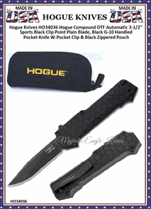Hogue Knives HO34036 Hogue Compound OTF Automatic 3-1/2'' Sports Black Clip Point Plain Blade, Black G-10 Handled Pocket Knife W-Pocket Clip & Black Zippered Pouch