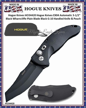 Hogue Knives HO34420 Hogue Knives EX04 Automatic 3-1/2" Black Wharncliffe Plain Blade Black G-10 Handled Knife & Pouch Hogue Knives HO34420 Hogue Knives EX04 Automatic 3-1/2" Black Wharncliffe Plain Blade Black G-10 Handled Knife & Pouch