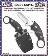 Hogue Knives HO35329 Hogue EX-F03 2-1/4" Hawkbill Plain Blade Neck Knife G10 Solid Black Scales w/Neck & Belt Sheath Hogue Knives HO35329 Hogue EX-F03 2-1/4" Hawkbill Plain Blade Neck Knife G10 Solid Black Scales w/Neck & Belt Sheath