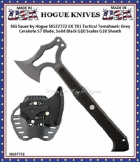 SIG Sauer by Hogue SIG37772 EX-T01 Tactical Tomahawk: Grey Cerakote S7 Blade, Solid Black G10 Scales G10 Sheath SIG Sauer by Hogue SIG37772 EX-T01 Tactical Tomahawk: Grey Cerakote S7 Blade, Solid Black G10 Scales G10 Sheath