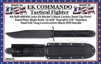 KA-BAR KBEK45 John Ek Model 5 Black Carbon Steel Clip Point Fixed Plain Blade Knife 12-6/8" Overall 6-7/8" Stainless Steel Full Tang Construction Black GFN Handle KA-BAR KBEK45 John Ek Model 5 Black Carbon Steel Clip Point Fixed Plain Blade Knife 12-6/8" Overall 6-7/8" Stainless Steel Full Tang Construction Black GFN Handle