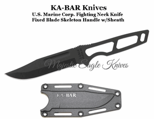 KA-BAR Knives KB1117 U.S. Marine Corp. Large Fighting Neck Knife Skeleton Handle w/Sheath