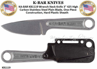 KA-BAR Knives: KB1119 Wrench Neck Knife 3" 425 High Carbon Stainless Steel Blade, One-Piece Construction, Hard Plastic Sheath 