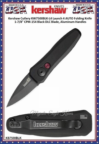 Kershaw Cutlery KW7500BLK-L4 Launch 4 AUTO Folding Knife 1.9" CPM-154 Black DLC Blade, Aluminum Handled Knife Kershaw Cutlery KW7500BLK-L4 Launch 4 AUTO Folding Knife 1.9" CPM-154 Black DLC Blade, Aluminum Handled Knife