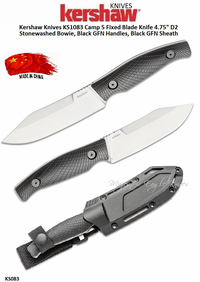 Kershaw Knives KS1083 Camp 5 Fixed Blade Knife 4-3/4" D2 Stonewashed Plain Blade Bowie, Black GFN Handles, Black GFN Sheath Kershaw Knives KS1083 Camp 5 Fixed Blade Knife 4-3/4" D2 Stonewashed Plain Blade Bowie, Black GFN Handles, Black GFN Sheath