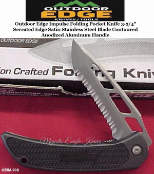 Outdoor Edge Knives OEIM-20S Outdoor Edge Impulse Folding Pocket Knife 3-3/4" Serrated Edge Satin Stainless Steel Blade Rubberized Kraton Contoured Anodized Aluminum Handle Outdoor Edge Knives OEIM-20S Outdoor Edge Impulse Folding Pocket Knife 3-3/4" Serrated Edge Satin Stainless Steel Blade Rubberized Kraton Contoured Anodized Aluminum Handle