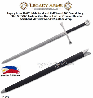 Paul Chen/Hanwei Legacy Arms IP-001 Irish Hand and Half Sword 46" Overall Length 34-1/2" 5160 Carbon Steel Blade, Leather Covered Handle Scabbard Material Wood w/Leather Wrap
