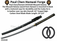 Paul Chen/Hanwei SH10160 Musashi Katana The Musashi Katana sword from Hanwei is mounted in black with a textured saya for durability and the tsuka-ito is in leather over ray skin Overall: 45� Forged High-Carbon Steel Blade Blade Length: 29 1/4�