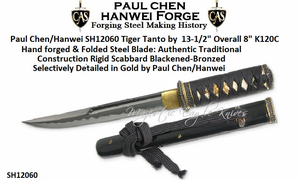 Paul Chen/Hanwei SH12060 Tiger Tanto by 13-1/2" Overall 8" K120C Hand forged & Folded Steel Blade: Authentic Traditional construction Rigid Scabbard Blackened-Bronzed Iron, Selectively Detailed in Gold by Paul Chen/Hanwei Paul Chen/Hanwei SH12060 Tiger Tanto by 13-1/2" Overall 8" K120C Hand forged & Folded Steel Blade: Authentic Traditional construction Rigid Scabbard Blackened-Bronzed Iron, Selectively Detailed in Gold by Paul Chen/Hanwei