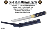 Paul Chen/Hanwei SH1209 Orchid Tanto Overall: 12-3/4�,  7-1/2� Hand forged and folded steel blade The Saya is deeply lacquered in blue, with buffalo horn koiguchi and kurikata
