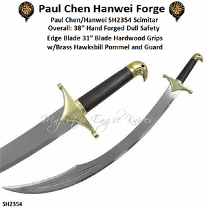 Paul Chen/Hanwei SH2354 Scimitar Overall: 38� Hand forged Dull Safety Edge Blade 31� blade hardwood grips w/Brass hawksbill pommel and guard