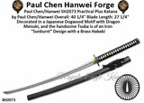Paul Chen/Hanwei SH2073 Practical Plus Katana Overall 40 1/4" Blade Length  27 1/4" Handle Length 11 1/4" Weight 2lb 8oz Blade Steel 1566 High carbon forged blade Fully functional Differential tempering