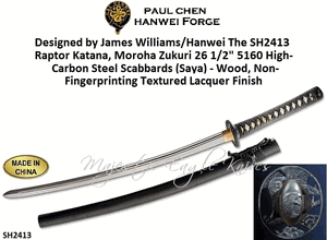 Paul Chen/Hanwei SH2413 Designed by James Williams/Hanwei The Raptor Katana, Moroha Zukuri 26 1/2" 5160 High-Carbon Steel Scabbards (Saya) - Wood, Non-Fingerprinting Textured Lacquer Finish