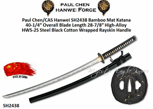 Paul Chen/Hanwei SH2438 Bamboo Mat Katana 40-1/4" Overall 27-7/8" Hanwei's own Hgh-Alloy HWS-2S Steel,Blade. The Saya is Finished in High-Gloss Lacquer with Horn Fittings. Paul Chen/Hanwei SH2438 Bamboo Mat Katana 40-1/4" Overall 27-7/8" Hanwei's own Hgh-Alloy HWS-2S Steel,Blade. The Saya is Finished in High-Gloss Lacquer with Horn Fittings.