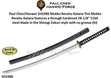 Paul Chen/Hanwei SH2486 Mokko Renshu Katana This Mokko Renshu Katana features a through hardened 28-1/8" 5160 steel blade in the Shinogi Zukuri style with no groove (hi)