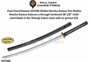 Paul Chen/Hanwei SH2486 Mokko Renshu Katana This Mokko Renshu Katana features a through hardened 28-1/8" 5160 steel blade in the Shinogi Zukuri style with no groove (hi)