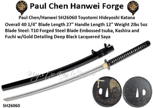 Paul Chen/Hanwei SH26060 Toyotomi Hideyoshi Katana Overall 40-1/4� Blade Length 27� Handle Length 12� Weight 2.5lb  Forged Steel Blade