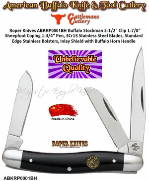 Roper Knives ABKRP0001BH Buffalo Stockman 2-1/2" Clip 1-7/8" Sheepfoot Coping 1-3/4" Pen, 3Cr13 Stainless Steel Blades, Standard Edge Stainless Bolsters, Inlay Shield with Buffalo Horn Handle Roper Knives ABKRP0001BH Buffalo Stockman 2-1/2" Clip 1-7/8" Sheepfoot Coping 1-3/4" Pen, 3Cr13 Stainless Steel Blades, Standard Edge Stainless Bolsters, Inlay Shield with Buffalo Horn Handle