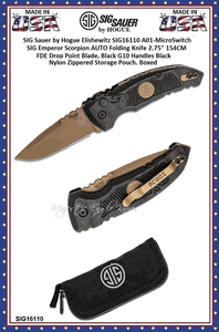SIG Sauer by Hogue Elishewitz SIG16110 A01-MicroSwitch SIG Emperor Scorpion AUTO Folding Knife 2.75" 154CM FDE Drop Point Blade, Black G10 Handles Black Nylon Zippered Storage Pouch. Boxed