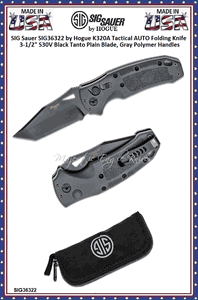 SIG Sauer by Hogue SIG36322 K320A Tactical AUTO Folding Knife 3.5" S30V Black Tanto Plain Blade, Gray Polymer Handles  