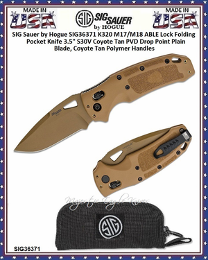 SIG Sauer by Hogue SIG36371 K320 M17/M18 ABLE Lock Folding Knife 4-1/2" Closed 3-1/2" S30V Coyote Tan PVD Drop Point Plain Blade, Coyote Tan Polymer Handles, AXIS/Crossbar Lock 