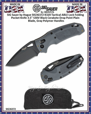SIG Sauer by Hogue SIG36372 K320 Tactical ABLE Lock Folding Knife 4-1/2" Closed 3-1/2" S30V Black Cerakote Drop Point Plain Blade, Gray Polymer Handles, AXIS/Crossbar Lock