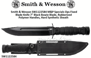 Smith & Wesson SW1122584 M&P Specials Ops Fixed Blade Knife 7" Black Bowie Blade, Rubberized Polymer Handles, Hard Synthetic Sheath 
