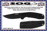 SOG Cutlery SOG15-38-01-57 TAC AU AUTO Folding Knife 3.43" D2 Black Drop Point Plain Blade, Black Aluminum Handles XR Lock 