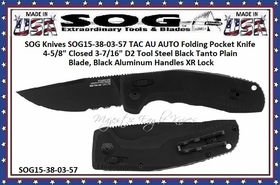 SOG Knives SOG15-38-03-57 TAC AU AUTO Folding Pocket Knife 4-5/8" Closed 3-7/16" D2 Tool Steel Black Tanto Plain Blade, Black Aluminum Handles XR Lock 