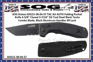 SOG Knives SOG15-38-04-57 TAC AU AUTO Folding Pocket Knife 4-5/8" Closed 3-7/16" D2 Tool Steel Black Tanto Combo Blade, Black Aluminum Handles XR Lock SOG Knives SOG15-38-04-57 TAC AU AUTO Folding Pocket Knife 4-5/8" Closed 3-7/16" D2 Tool Steel Black Tanto Combo Blade, Black Aluminum Handles XR Lock